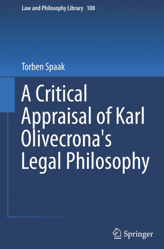 A Critical Appraisal of Karl Olivecrona's Legal Philosophy