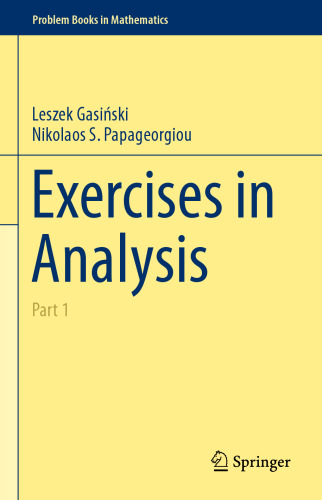 Exercises in Analysis: Part 1