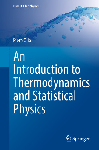 An Introduction to Thermodynamics and Statistical Physics