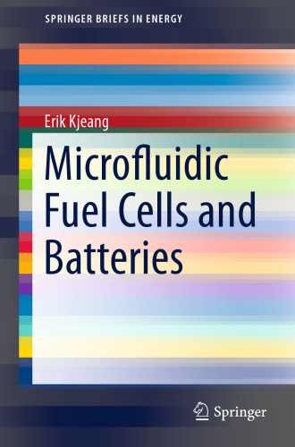 Microfluidic Fuel Cells and Batteries