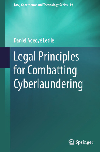 Legal Principles for Combatting Cyberlaundering