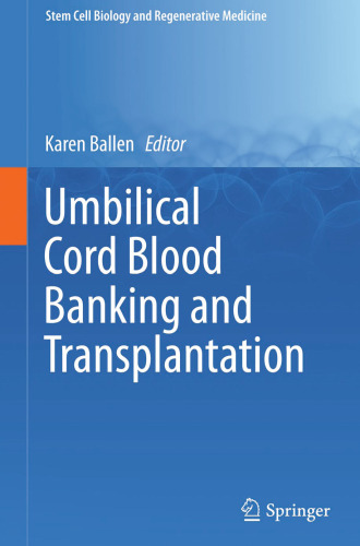 Umbilical Cord Blood Banking and Transplantation