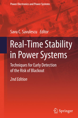 Real-Time Stability in Power Systems: Techniques for Early Detection of the Risk of Blackout