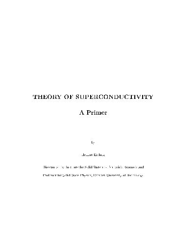 Theory Of Superconductivity, A Primer