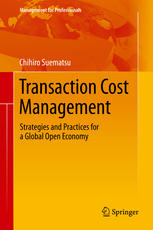 Transaction Cost Management: Strategies and Practices for a Global Open Economy