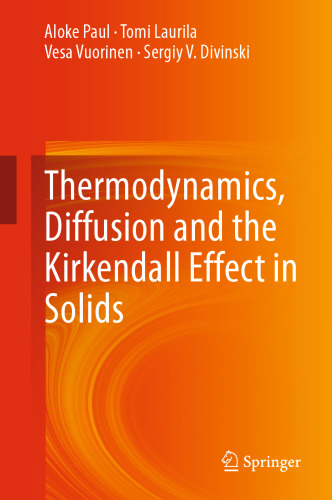 Thermodynamics, Diffusion and the Kirkendall Effect in Solids
