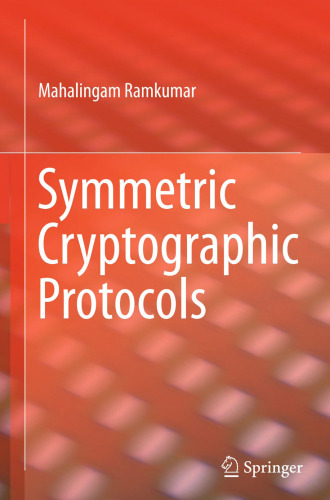 Symmetric Cryptographic Protocols