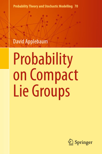 Probability on Compact Lie Groups