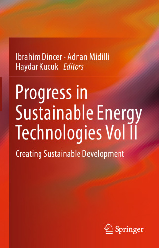 Progress in Sustainable Energy Technologies Vol II: Creating Sustainable Development