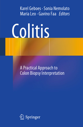 Colitis: A Practical Approach to Colon Biopsy Interpretation