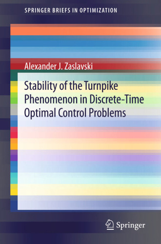Stability of the Turnpike Phenomenon in Discrete-Time Optimal Control Problems