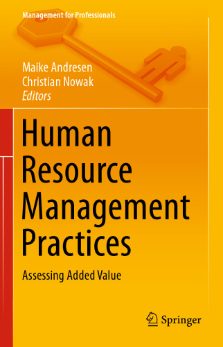 Human Resource Management Practices: Assessing Added Value