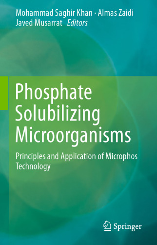 Phosphate Solubilizing Microorganisms: Principles and Application of Microphos Technology
