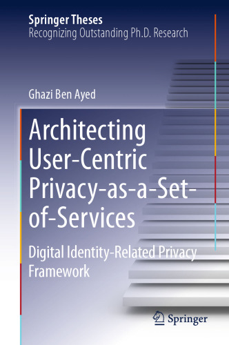 Architecting User-Centric Privacy-as-a-Set-of-Services: Digital Identity-Related Privacy Framework