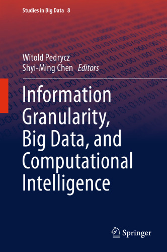 Information Granularity, Big Data, and Computational Intelligence