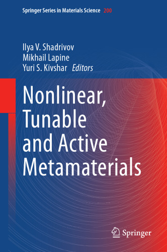 Nonlinear, Tunable and Active Metamaterials