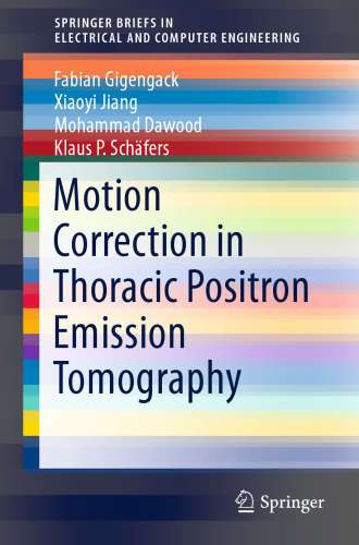 Motion Correction in Thoracic Positron Emission Tomography