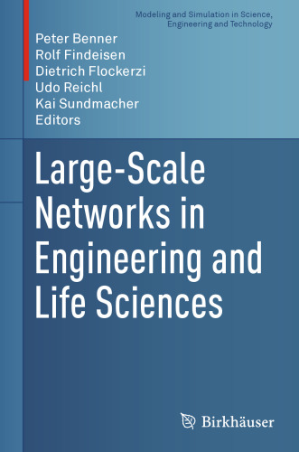 Large-Scale Networks in Engineering and Life Sciences