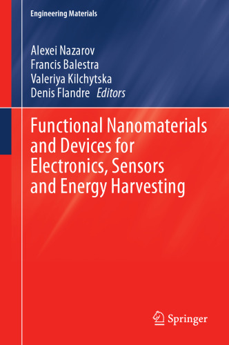 Functional Nanomaterials and Devices for Electronics, Sensors and Energy Harvesting