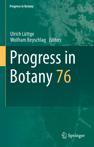 Progress in Botany: Vol. 76