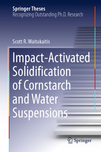 Impact-Activated Solidification of Cornstarch and Water Suspensions