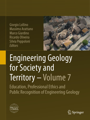 Engineering Geology for Society and Territory - Volume 7: Education, Professional Ethics and Public Recognition of Engineering Geology