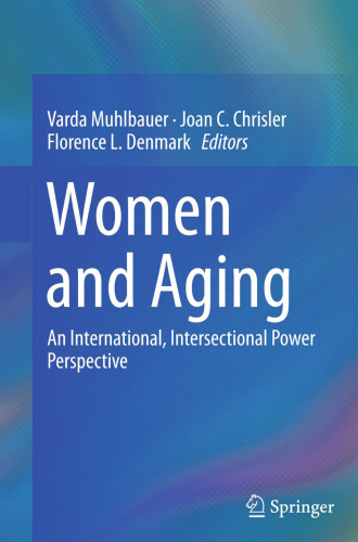 Women and Aging: An International, Intersectional Power Perspective