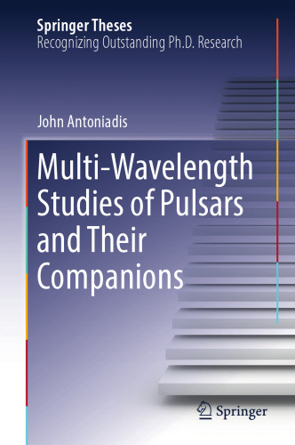 Multi-Wavelength Studies of Pulsars and Their Companions