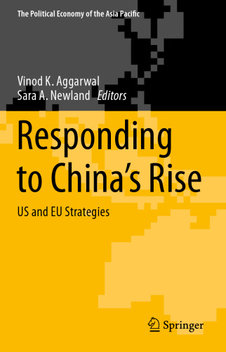 Responding to China’s Rise: US and EU Strategies