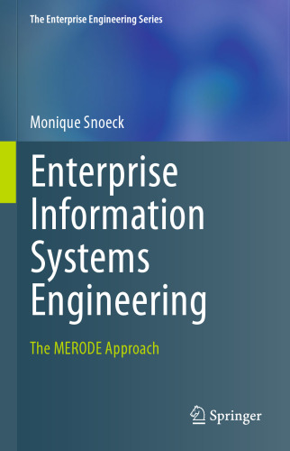 Enterprise Information Systems Engineering: The MERODE Approach