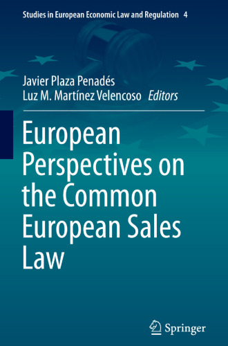European Perspectives on the Common European Sales Law