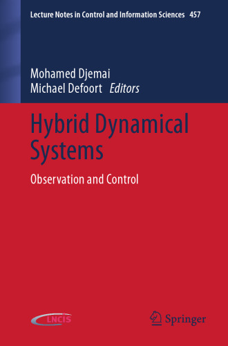 Hybrid Dynamical Systems: Observation and Control