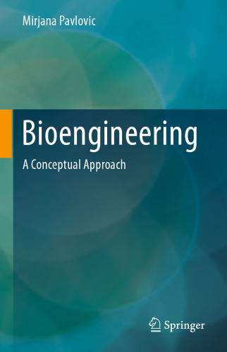 Bioengineering: A Conceptual Approach