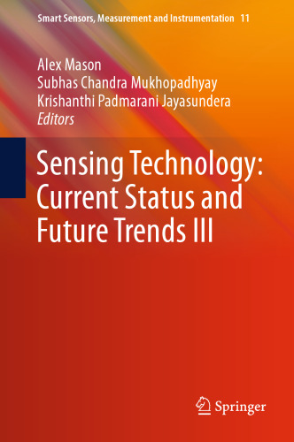 Sensing Technology: Current Status and Future Trends III