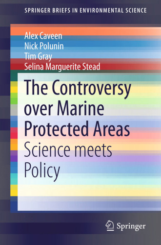 The Controversy over Marine Protected Areas: Science meets Policy
