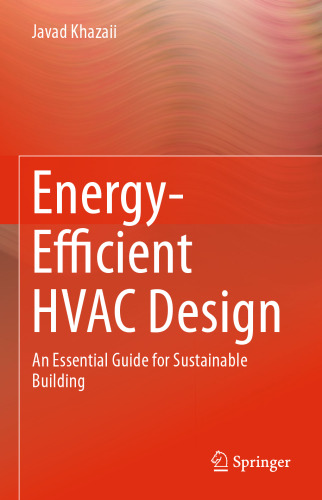 Energy-Efficient HVAC Design: An Essential Guide for Sustainable Building