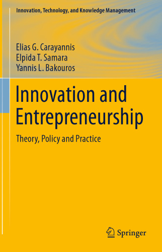 Innovation and Entrepreneurship: Theory, Policy and Practice
