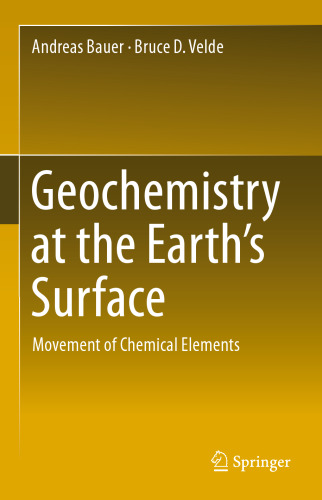 Geochemistry at the Earth’s Surface: Movement of Chemical Elements