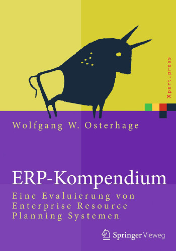 ERP-Kompendium: Eine Evaluierung von Enterprise Resource Planning Systemen