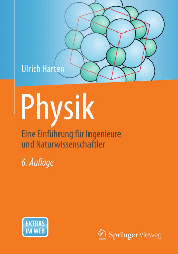 Physik: Eine Einführung für Ingenieure und Naturwissenschaftler
