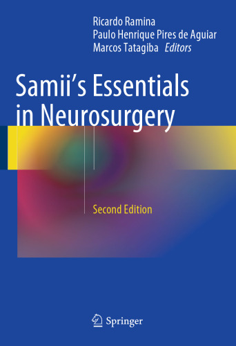Samii's Essentials in Neurosurgery