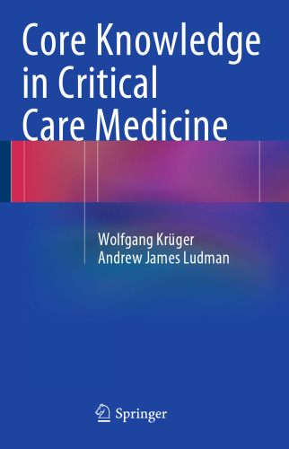 Core Knowledge in Critical Care Medicine