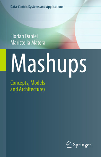 Mashups: Concepts, Models and Architectures