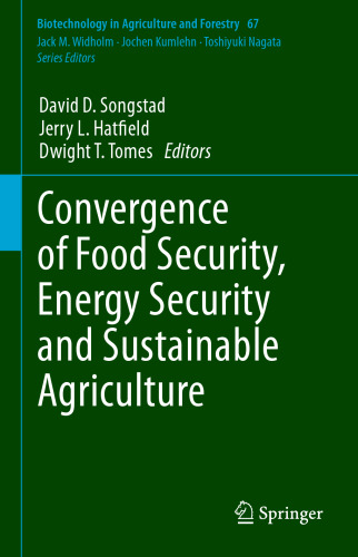 Convergence of Food Security, Energy Security and Sustainable Agriculture