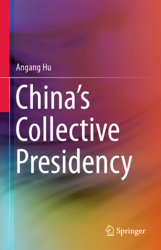 China’s Collective Presidency