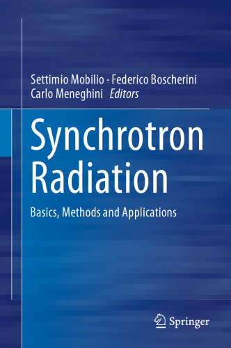 Synchrotron Radiation: Basics, Methods and Applications