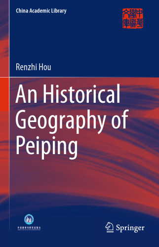 An Historical Geography of Peiping
