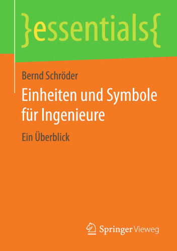 Einheiten und Symbole für Ingenieure: Ein Überblick