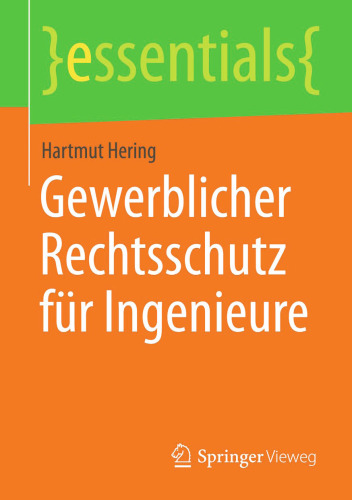 Gewerblicher Rechtsschutz für Ingenieure