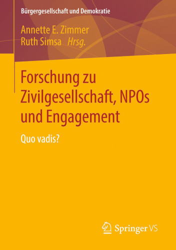Forschung zu Zivilgesellschaft, NPOs und Engagement: Quo vadis?